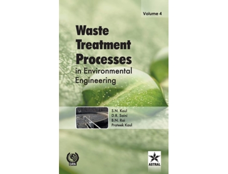 Livro Waste Treatment Processes in Environmental Engineering Vol. 4 de B N Rai, D R Saini et al. (Hindi - Capa Dura)