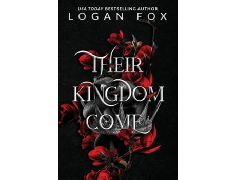 Livro Their Kingdom Come de Logan Fox (Inglês)