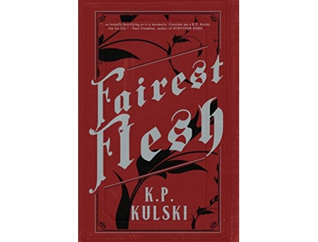 Livro Fairest Flesh de K P Kulski (Inglês)