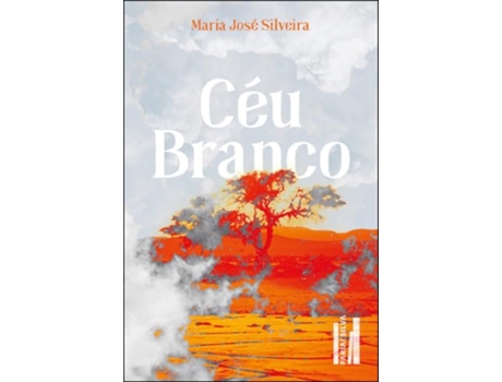 Livro Céu Branco de Maria José Silveira (Português)