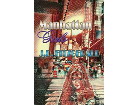 Livro Manhattan Girls de J D Fitzgerald (Inglês)