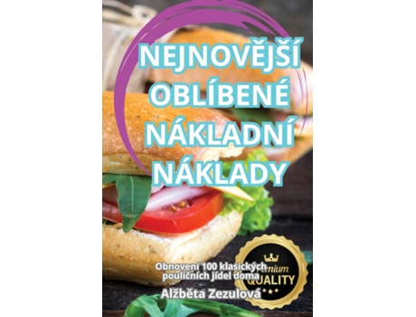 Livro NEJNOVEJŠÍ OBLÍBENÉ NÁKLADNÍ NÁKLADY de Alžbeta Zezulová (Inglês)