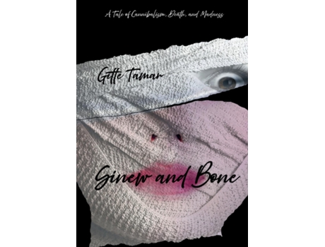 Livro Sinew and Bone de Gitte Tamar (Inglês)