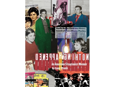 Livro Nothing Happened An American Situationist Memoir Isaac Cronin (Inglês)