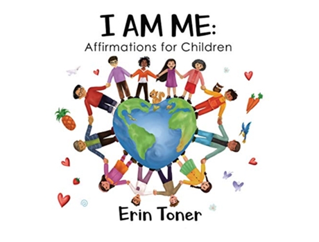 Livro I Am Me Affirmations for Children de Erin Toner (Inglês)