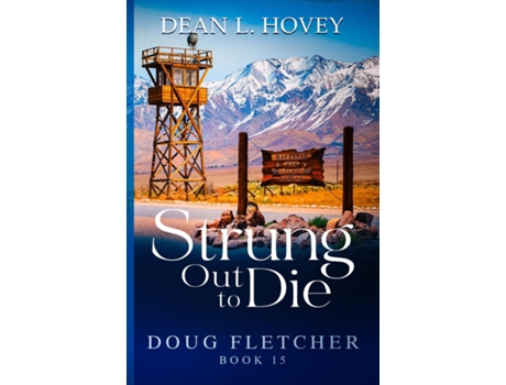 Livro Strung out to Die de Dean L Hovey (Inglês)