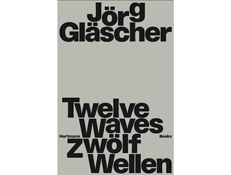 Livro Joerg Glaescher Twelve Waves de GLASCHER JORG (Inglês)