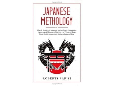 Livro Japanese Mythology de Roberts Parizi (Inglês - Capa Dura)
