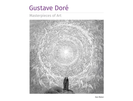 Livro Gustave Dore Masterpieces of Art de Dan Malan (Inglês - Capa Dura)