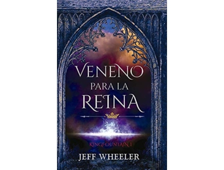 Livro Veneno Para La Reina de Jeff Wheeler (Espanhol)