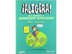 Livro Aligera! Guia Completa De Senderismo Ultraligero .