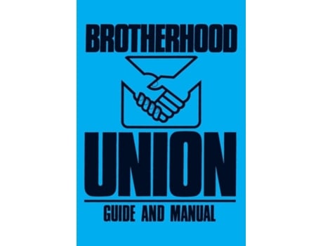Livro Brotherhood Union Guide and Manual de R H Boyd Publishing (Inglês)