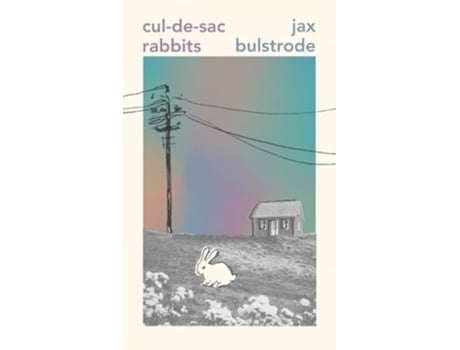 Livro Cul-de-sac Rabbits de Jax Bulstrode (Inglês)