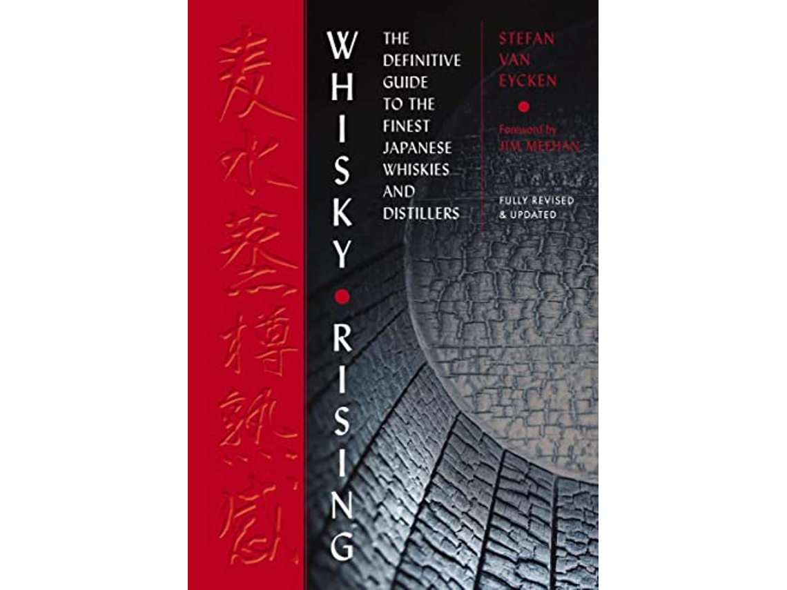 Livro Whisky Rising The Second Edition de Stefan Van Eycken e Jim Meehan (Inglês - Capa Dura)