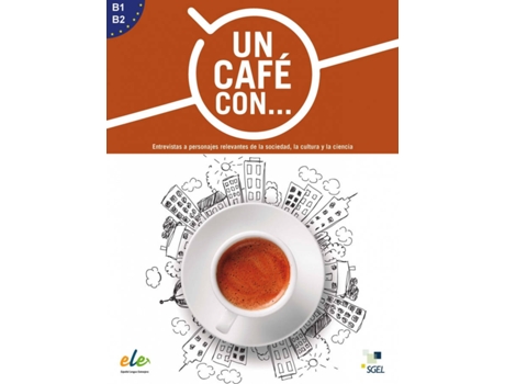 Livro Un Cafe Con ... de Maria Luisa De Prada Segovia (Espanhol)