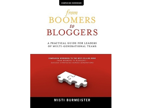 Livro From Boomers to Bloggers Workbook and Resources de Misti Leiann Burmeister (Inglês)