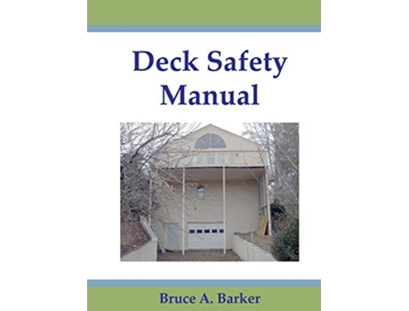 Livro Deck Safety Manual de Bruce Barker (Inglês)
