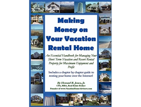 Livro Making Money on Your Vacation Rental Home de Howard Jones (Inglês)