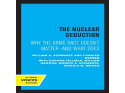 Livro Nuclear Seduction de Charles Derber (Inglês)