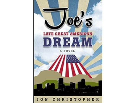 Livro Joes Late Great American Dream de Jon Christopher (Inglês)
