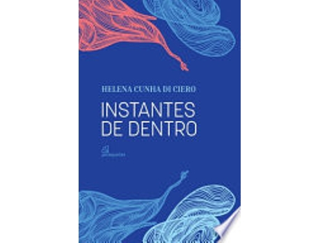 Livro INSTANTES DE DENTRO de CIERO, HELENA CUNHA DI (Português do Brasil)