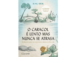 Caracol É Lento Mas Nunca Se Atrasa De Jung-mok