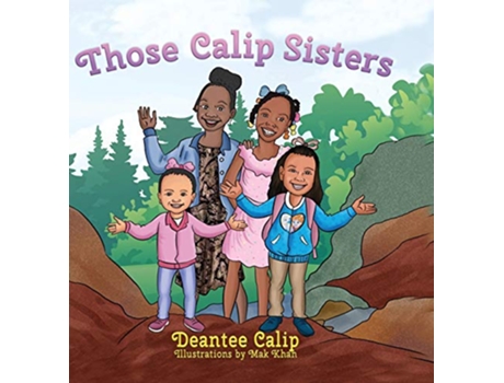 Livro Those Calip Sisters de Deantee Calip (Inglês)