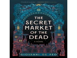 Livro Secret Market of the Dead de Giovanni De Feo (Inglês)