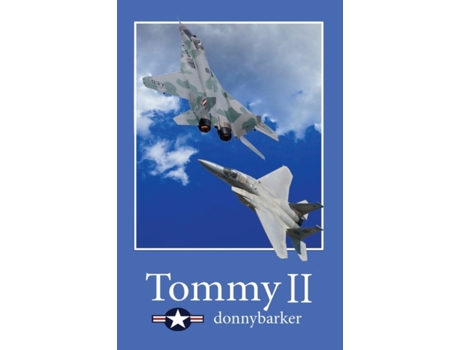 Livro Tommy II (Follow on to 'nefti' and 'tommy') Don E Kenne (Inglês)