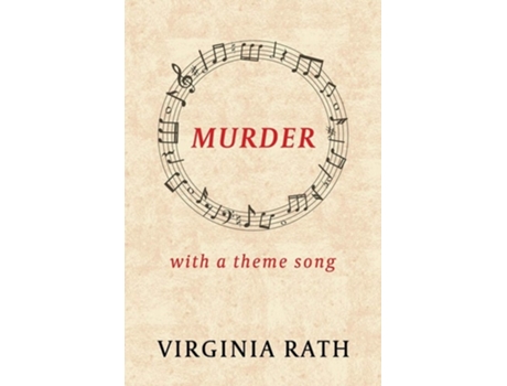 Livro Murder With A Theme Song De Virginia Rath (inglês)
