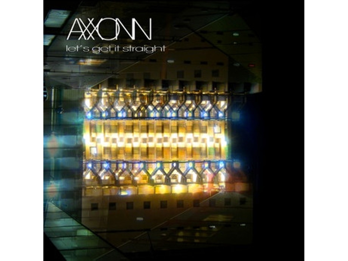 CD Axxonn - Let's Get It Straight
