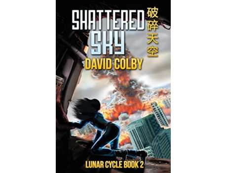 Livro Shattered Sky Lunar Cycle de David Colby (Inglês)