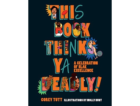 Livro This Book Thinks Ya Deadly! de Corey Tutt (Inglês - Capa Dura)