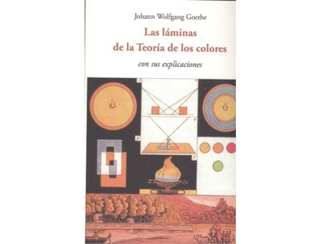 Livro Las Láminas De La Teoría De Los Colores de Joahann Wolfgang Goethe (Espanhol)