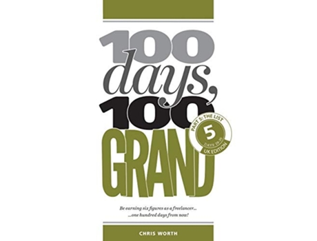 Livro 100 Days, 100 Grand Part 5 - The List De Chris Worth (inglês)
