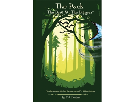 Livro The Pack: The Dare, and The Draugar (Tales of the Lost Forest) T J Hendrix (Inglês)