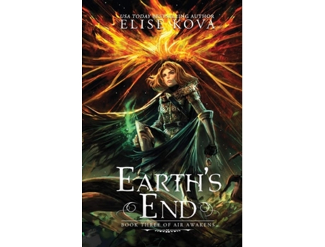 Livro Earths End De Elise Kova (inglês)