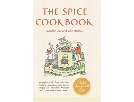 Livro The Spice Cookbook De Stuckey Lillie E Day Avanelle (inglês - Capa Dura)