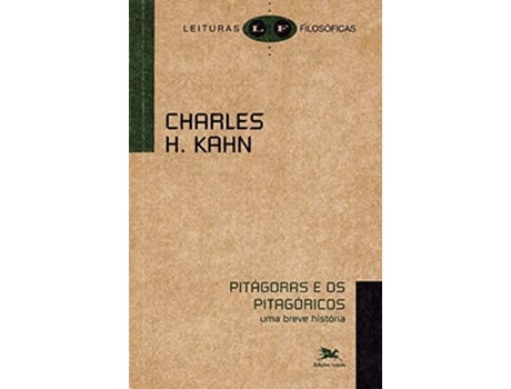 Livro Pitagoras E Os Pitagoricos - Uma Breve Historia de Charles H Kahn (Português do Brasil)
