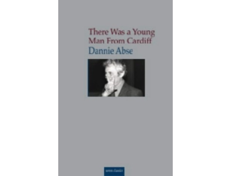 Livro There Was a Young Man from Cardiff de Dannie Abse (Inglês)