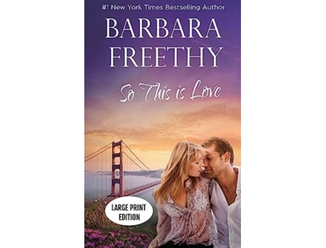 Livro So This Is Love Riveting Firefighter Romance de Barbara Freethy (Inglês - Capa Dura)