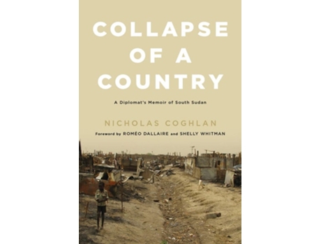 Livro Collapse of a Country de Nicholas Coghlan (Inglês - Capa Dura)