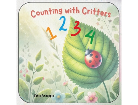 Livro Counting with Critters de Katie Pineapple (Inglês)
