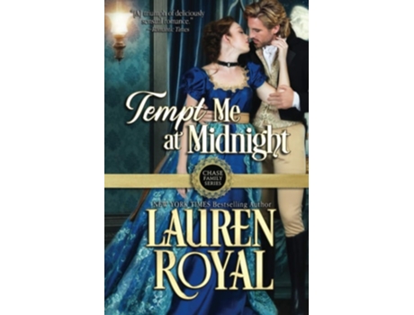 Livro Tempt Me At Midnight De Lauren Royal (inglês)