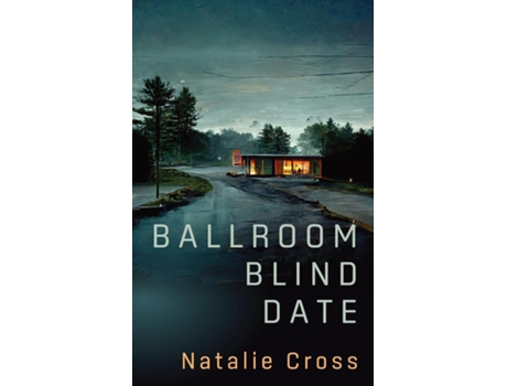 Livro Ballroom Blind Date Lewis Dancesport Novella De Natalie Cross (inglês)