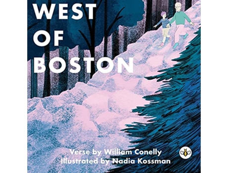 Livro West of Boston de William Conelly (Inglês)