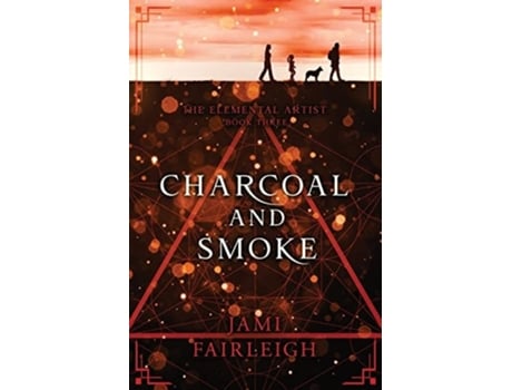 Livro Charcoal and Smoke de Jami Fairleigh (Inglês)