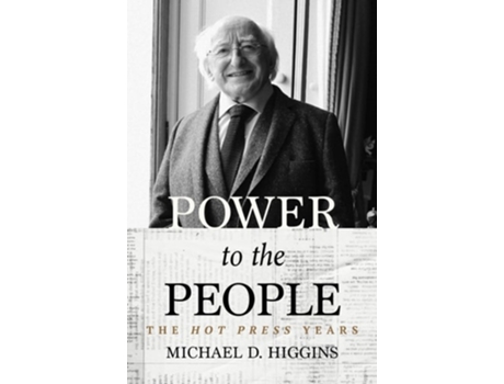 Livro Power to the People de Michael D Higgins (Inglês)