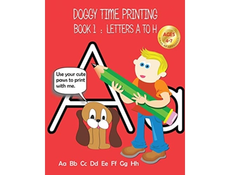 Livro Doggy Time Printing Book 1 Letters Aa to Hh de Mary Susan Carey (Inglês)