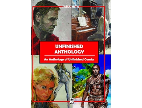 Livro Unfinished Anthology An Anthology of Unfinished Comics 1 de Bun Sakashita (Inglês - Capa Dura)
